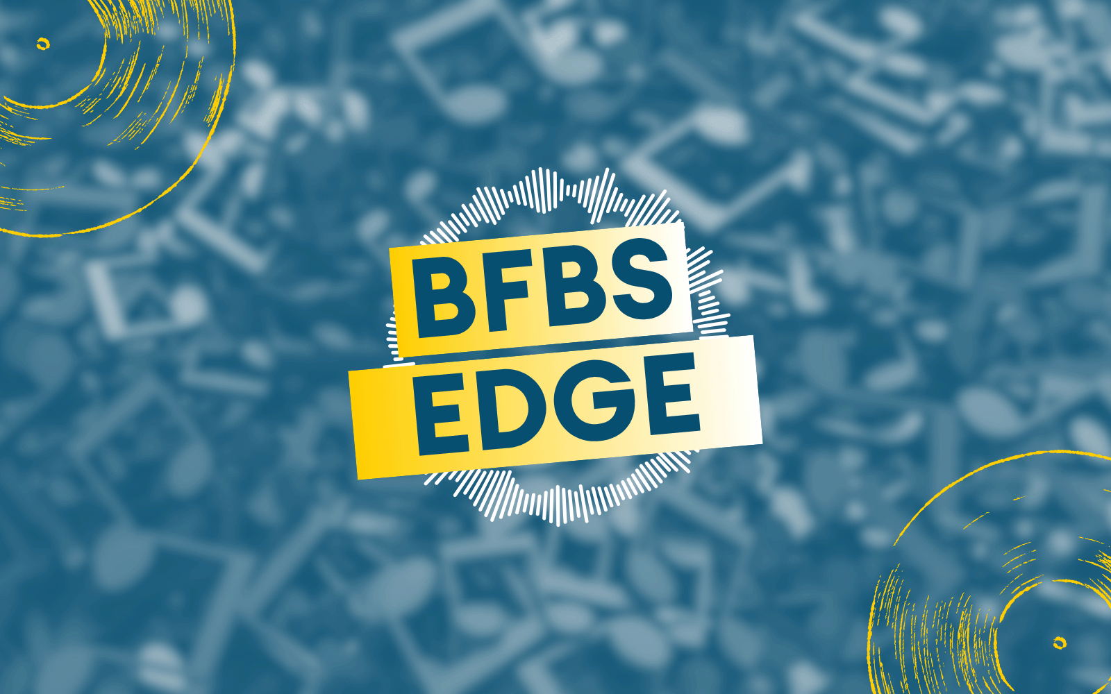 BFBS Edge graphic