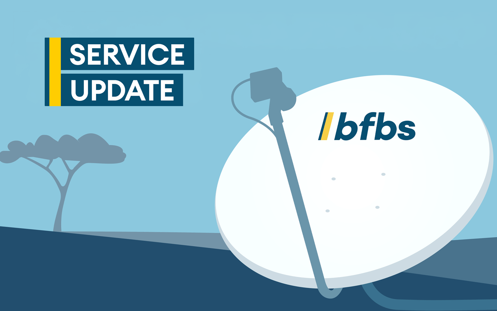 Digital image of a BFBS Satellite with a desert-looking background. Text 'Service Update'.