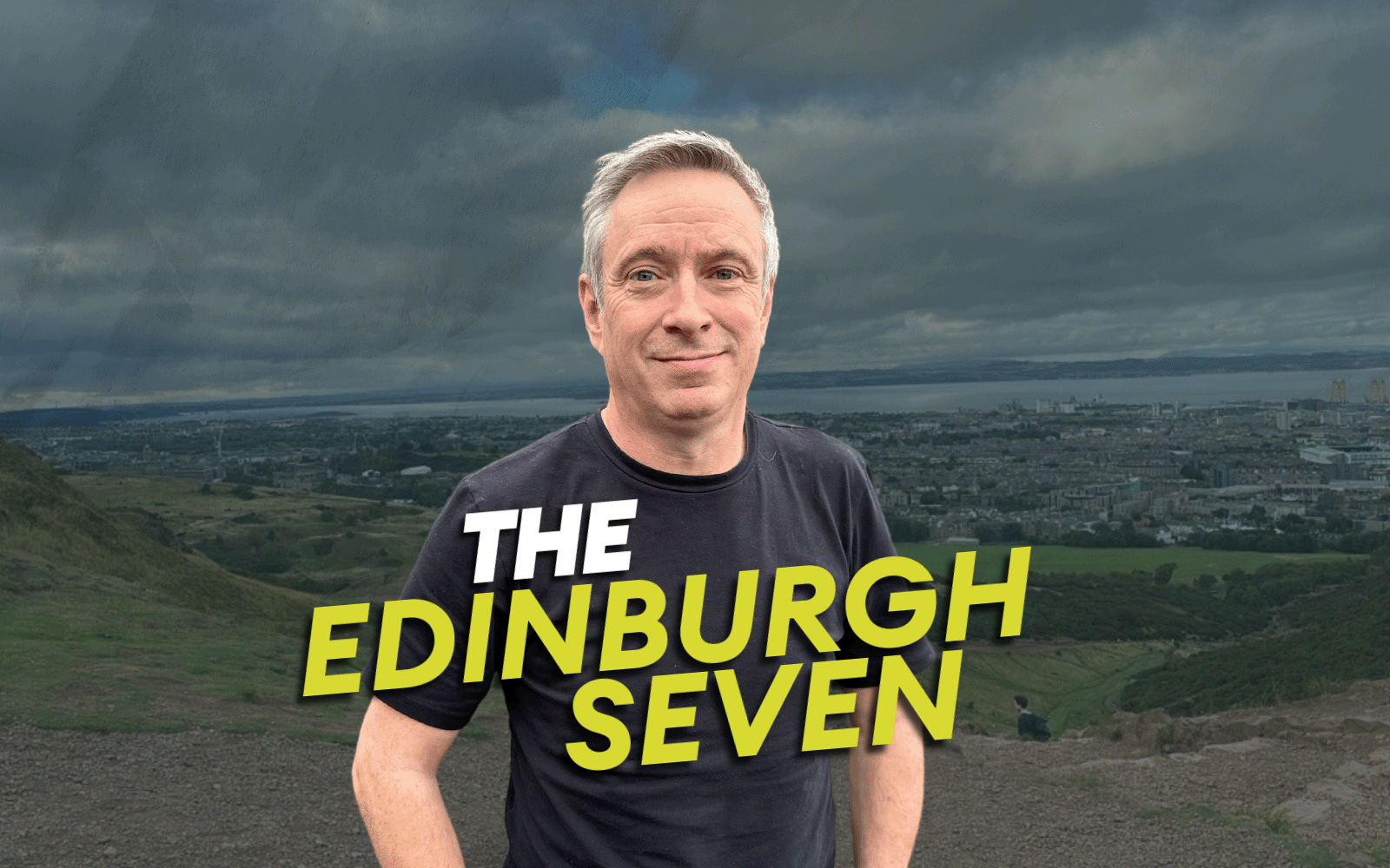 Backdrop of Edinburgh with cut out of BFBS presenter Mark McKenzie, text 'The Edinburgh 7'.