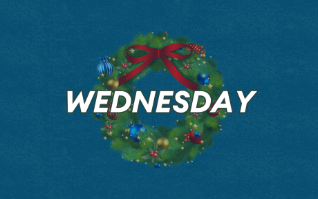 Snowy blue background, image of a Christmas wreath, text 'Wednesday'.