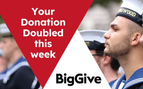 Line up of Royal Navy personnel. Text 'Your Donation Doubled this Week'.