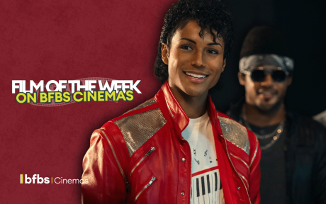 PR photo from the film Michael, main character smiling to camera. Text 'Film of the Week on BFBS Cinemas'.