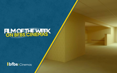 BFBS_Cinema_FOTW_BACKROOMS_WEB-5