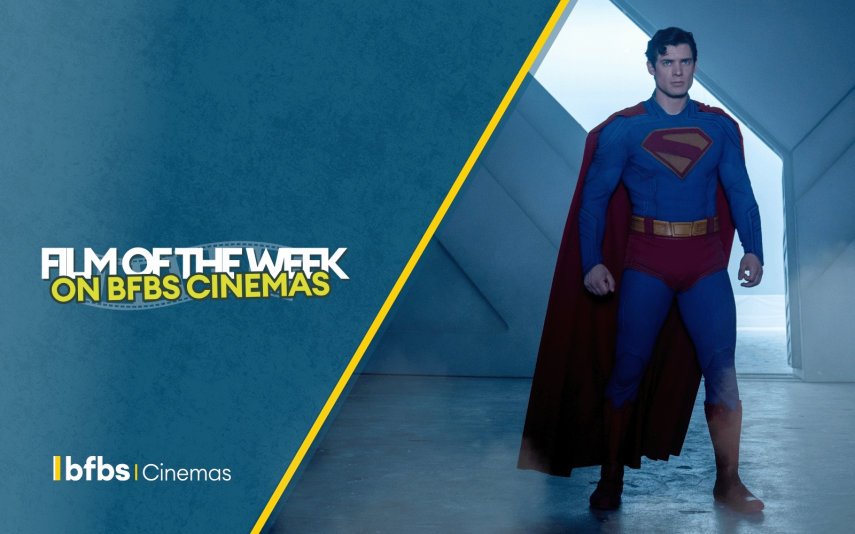 Movie still from the film Superman. Text 'Film of the Week on BFBS Cinemas'.
