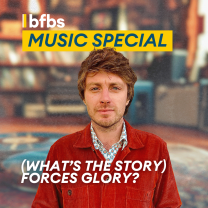 (What's The Story) Forces Glory?