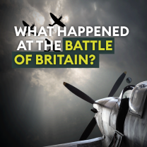 The Battle of Britain Explained