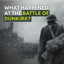 The Battle of Dunkirk Explained