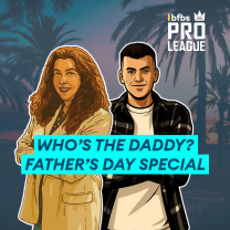 Who’s the Daddy? Father’s Day Special